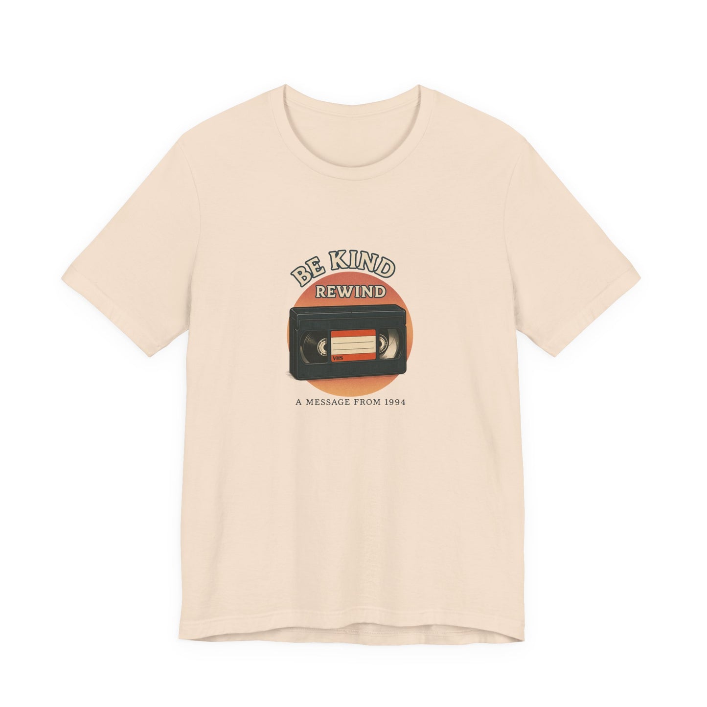 Be Kind Rewind Tee - Retro Movie Lover Shirt