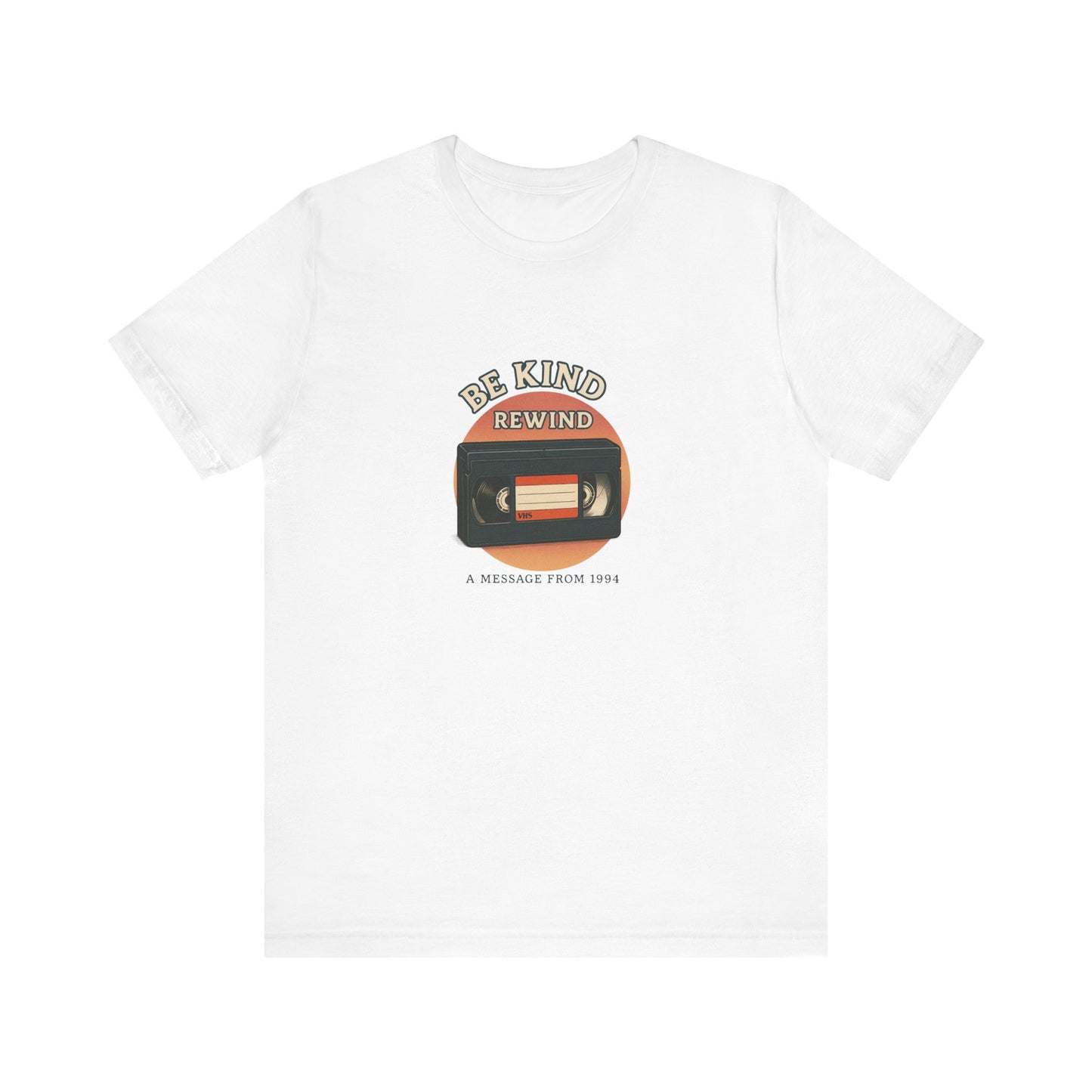 Be Kind Rewind Tee - Retro Movie Lover Shirt