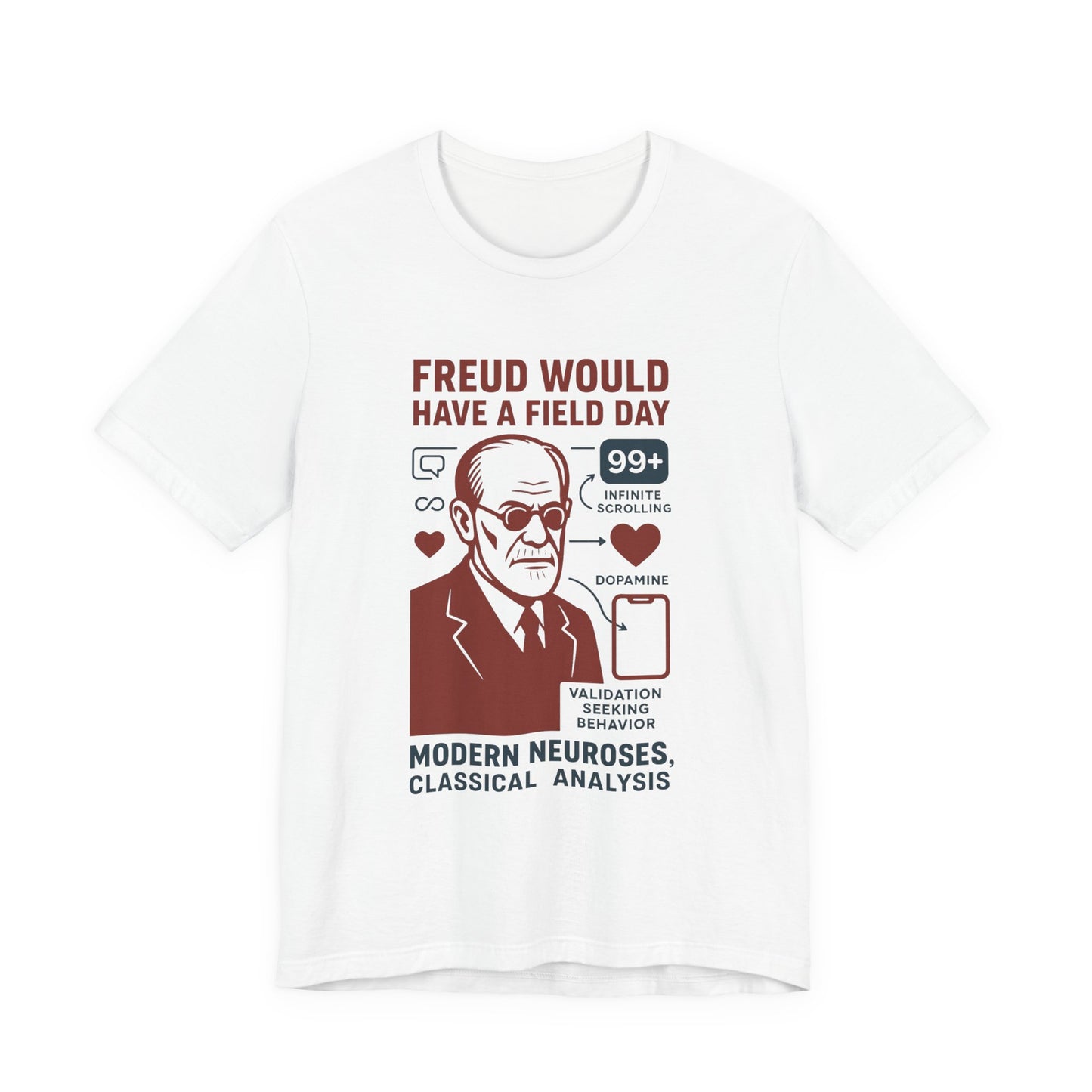 Freud T-Shirt: Psychoanalysis Humor Gift Tee
