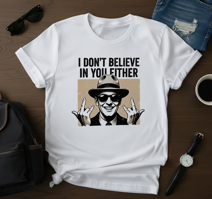 Sarcastic Skeptic T-Shirt - Funny Retro Graphic Tee