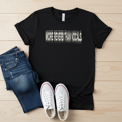 Reverb Obsessed Musician T-Shirt - Guitarist Gift Tee