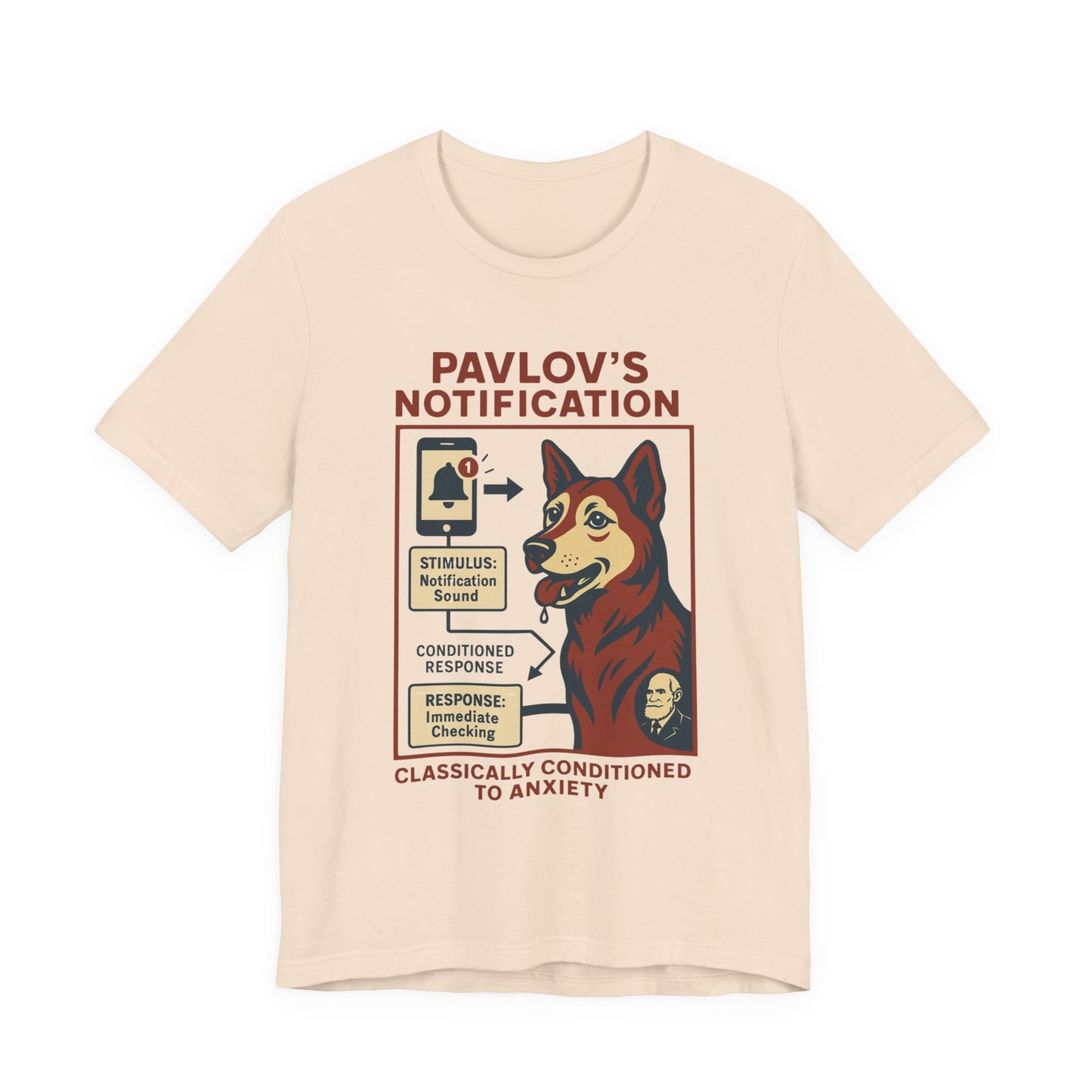 Pavlov's Dog T-Shirt | Psychology Humor Gift