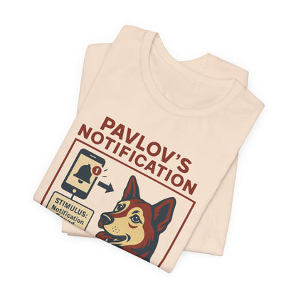 Pavlov's Dog T-Shirt | Psychology Humor Gift