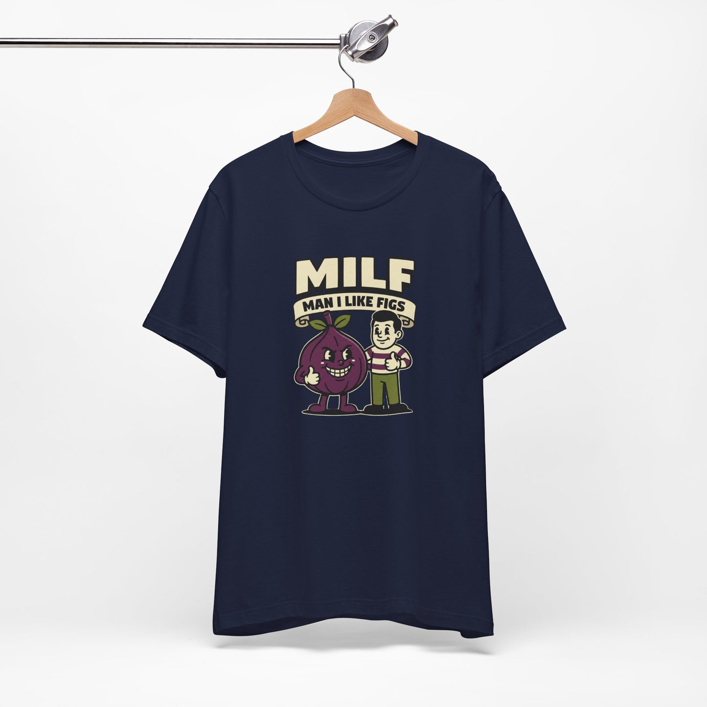 MILF Man I Like Figs T-Shirt - Funny Fruit Pun Tee