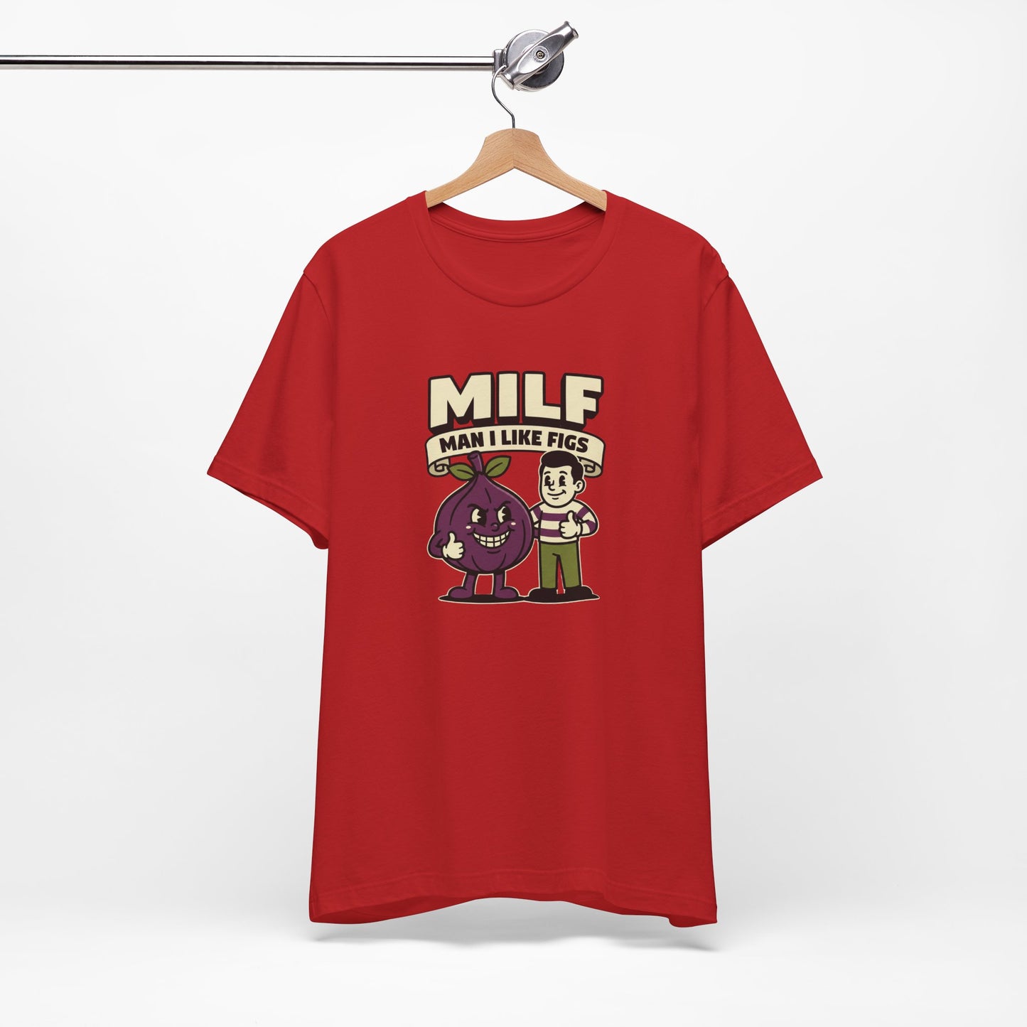 MILF Man I Like Figs T-Shirt - Funny Fruit Pun Tee