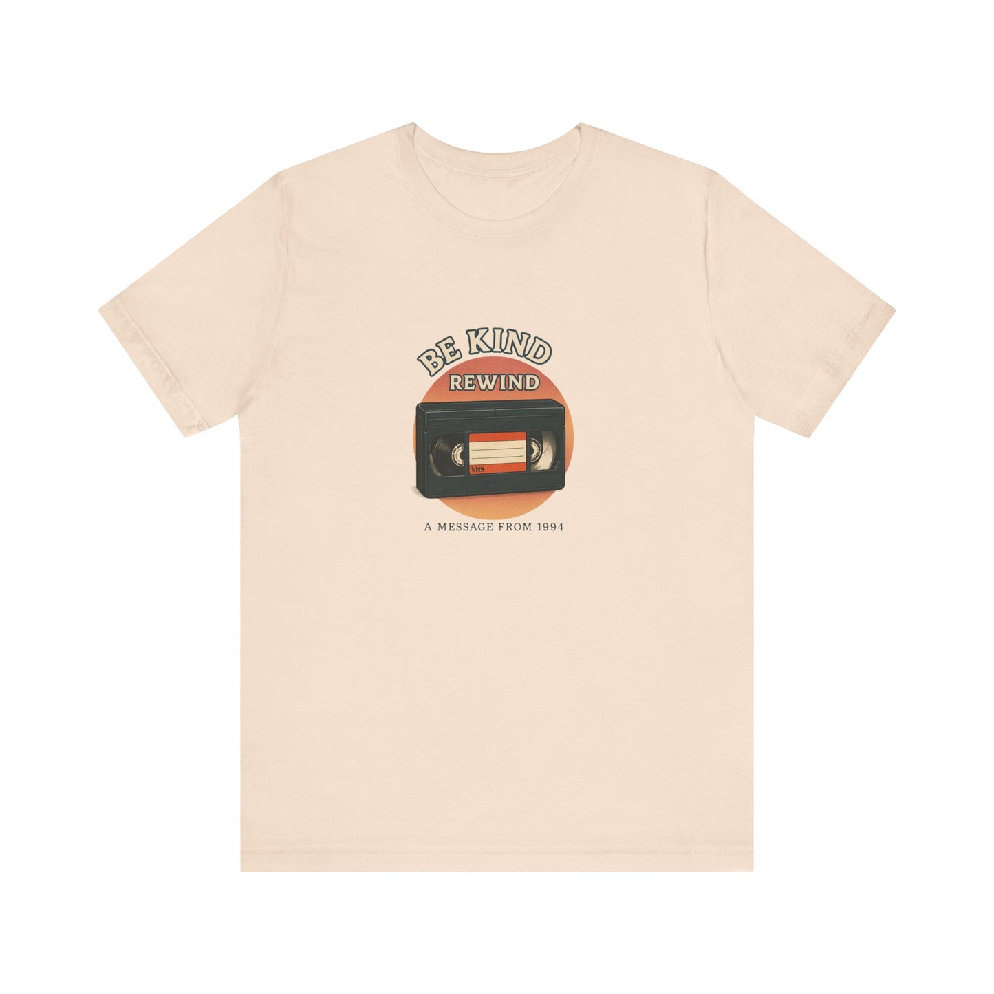 Be Kind Rewind Tee - Retro Movie Lover Shirt