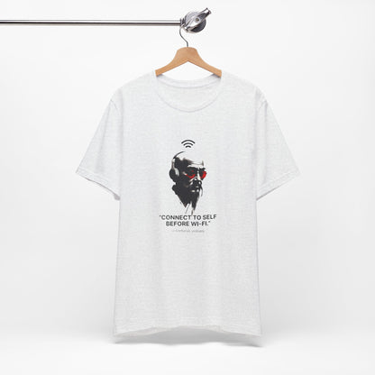 Connect to Self T-Shirt - Mindfulness Gift for Everyone