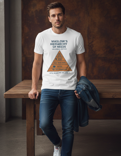 Maslow's Hierarchy of Needs Millennial T-Shirt | Funny Philosophy Tee